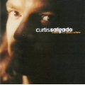 Curtis Salgado - More Than You Can Chew